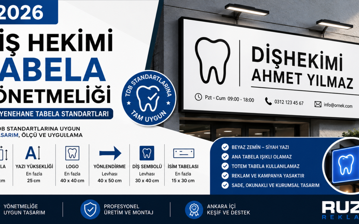 Diş hekimi tabela yönetmeliği 2026 muayenehane tabela ölçüleri ve standartları